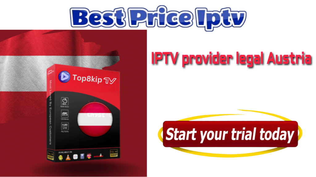 IPTV provider legal Austria