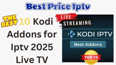 Best 10 Kodi Addons for Iptv 2025 Live TV