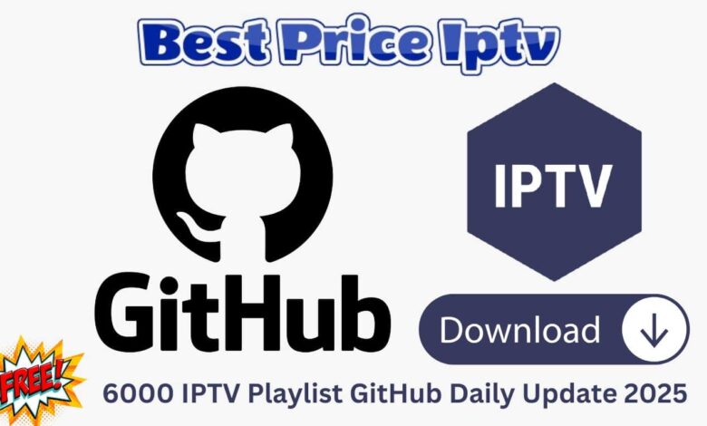 Free 6000 IPTV Playlist GitHub Daily Update 2025