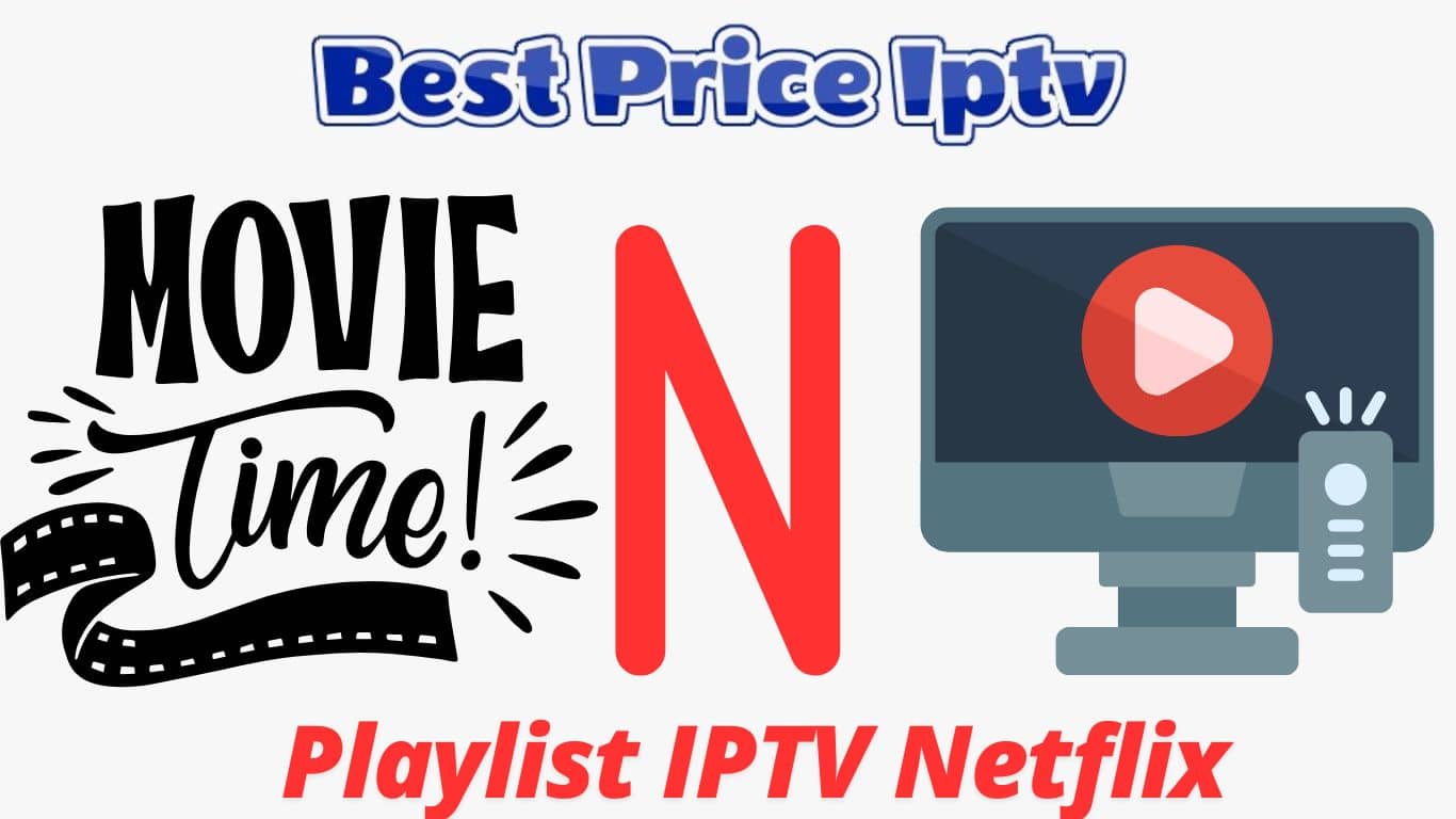 Playlist IPTV Netflix