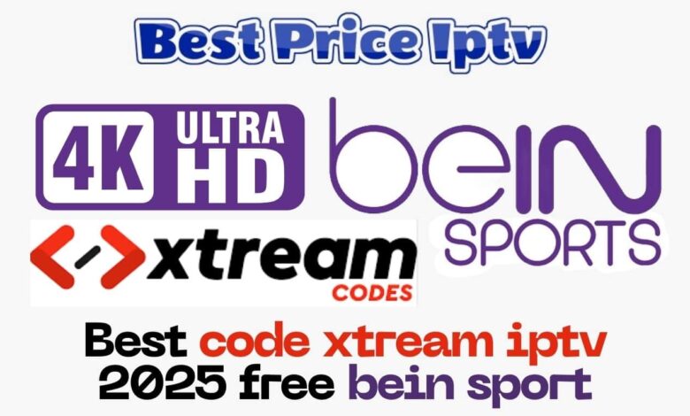 Best code xtream iptv 2025 free bein sport