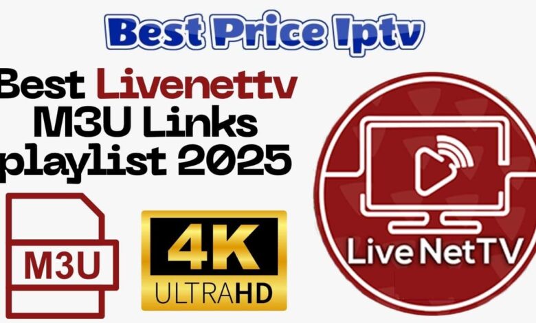 Best Livenettv M3U Links playlist 2025