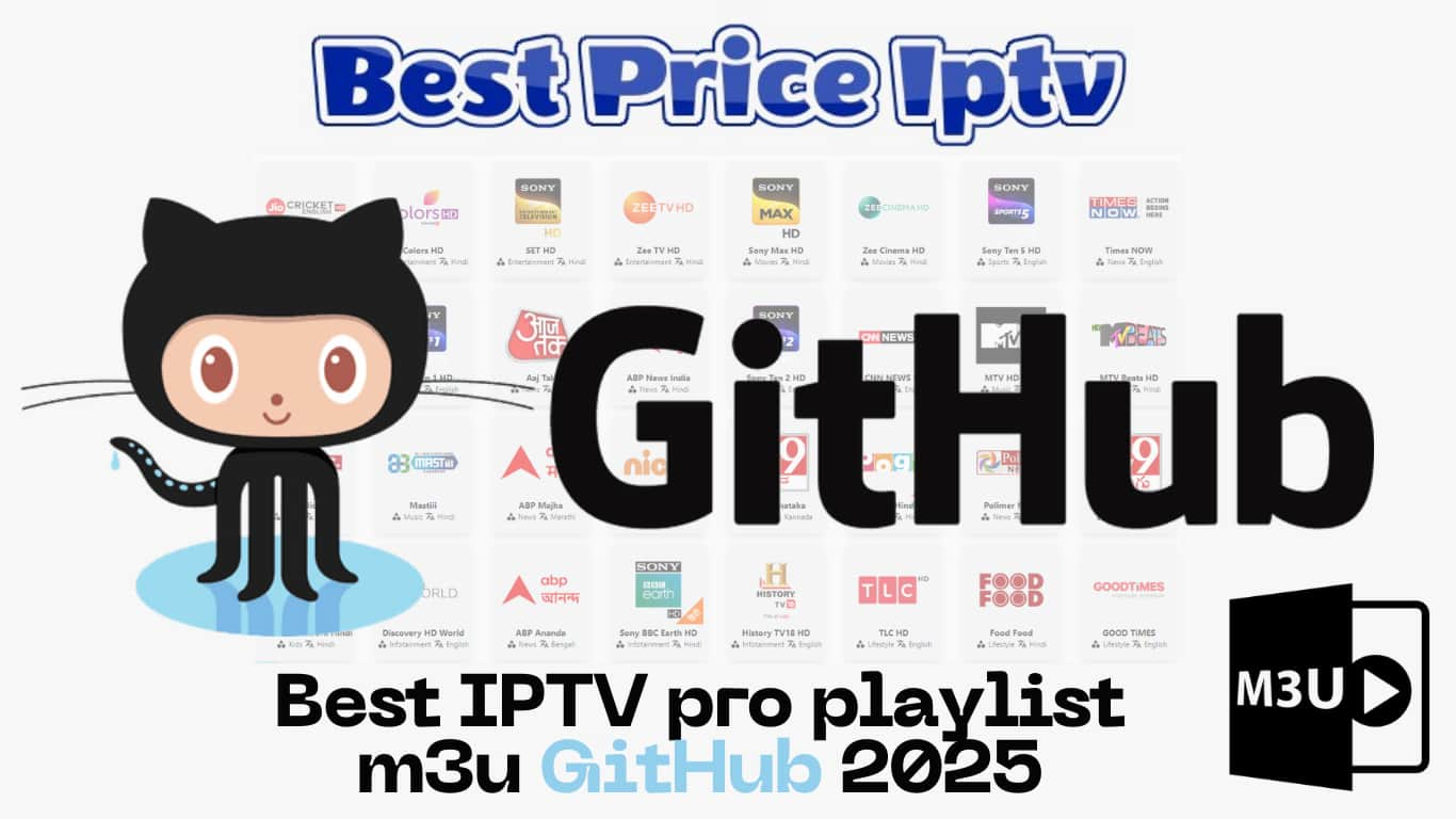 Best IPTV pro playlist m3u GitHub 2025